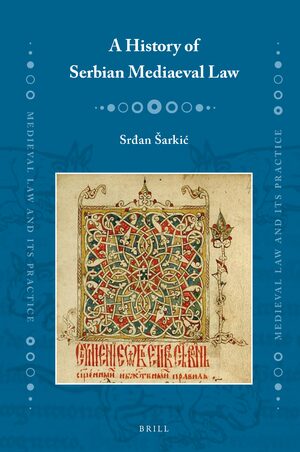 Cover A History of Serbian Mediaeval Law