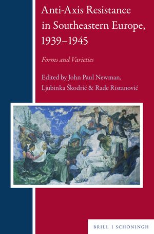 Cover Anti-Axis Resistance in Southeastern Europe, 1939-1945