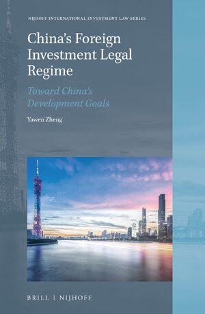 Cover Chinaâs Foreign Investment Legal Regime