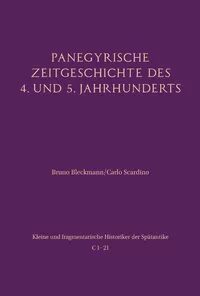 Cover Panegyrische Zeitgeschichte des 4. und 5. Jahrhunderts