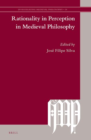 Cover Rationality in Perception in Medieval Philosophy