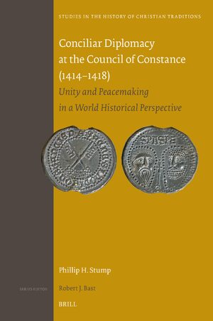 Cover Conciliar Diplomacy at the Council of Constance (1414â1418)