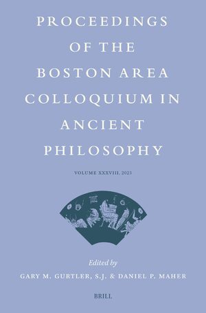 Cover Proceedings of the Boston Area Colloquium in Ancient Philosophy