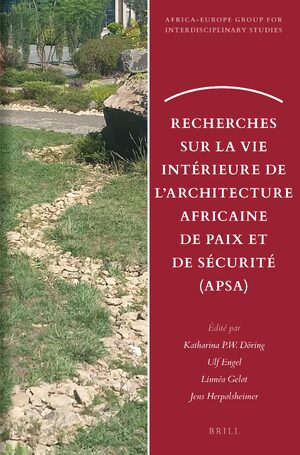 Cover Recherches sur la vie intérieure de l’Architecture Africaine de Paix et de Sécurité (APSA)