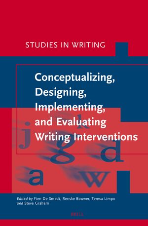 Cover Conceptualizing, Designing, Implementing, and Evaluating Writing Interventions