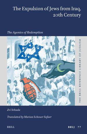 Cover The Expulsion of Jews from Iraq, 20th Century