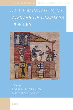 Cover A Companion to <i>Mester de Clerecía</i> Poetry
