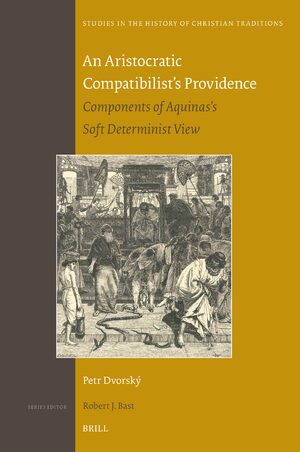 Cover An Aristocratic Compatibilist's Providence