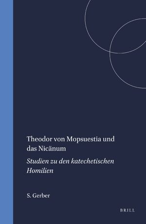 Cover Theodor von Mopsuestia und das NicÃ¤num