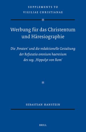 Cover Werbung fÃ¼r das Christentum und HÃ¤resiographie