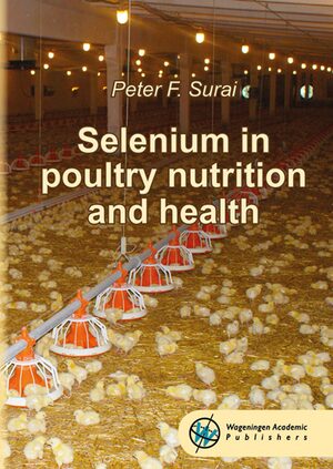 Cover Selenium in poultry nutrition and health