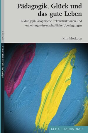 Cover PÃ¤dagogik, GlÃ¼ck und das gute Leben