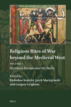 Cover Religious Rites of War beyond the Medieval West
