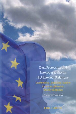 Cover Data Protection and Interoperability in EU External Relations