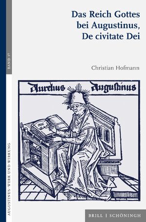 Cover Das Reich Gottes bei Augustinus, De civitate Dei