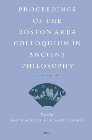 Cover Proceedings of the Boston Area Colloquium in Ancient Philosophy