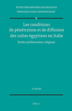 Cover Les conditions de pÃ©nÃ©tration et de diffusion des cultes Ã©gyptiens en Italie
