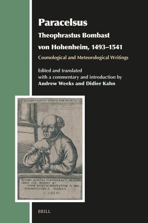 Cover Paracelsus (Theophrastus Bombast von Hohenheim, 1493–1541), Cosmological and Meteorological Writings