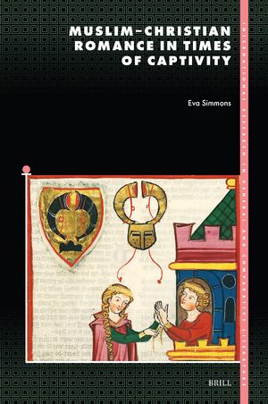 Cover Muslim–Christian Romance in Times of Captivity