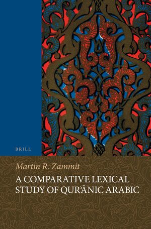 Cover A Comparative Lexical Study of Qur'Änic Arabic