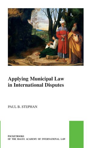 Cover Applying Municipal Law in International Disputes