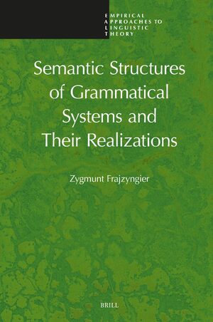 Cover Semantic Structures of Grammatical Systems and Their Realizations