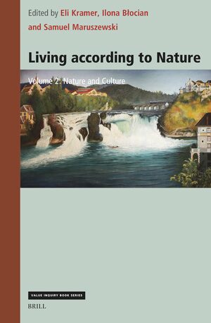 Cover Living according to Nature. Volume Two: Nature and Culture