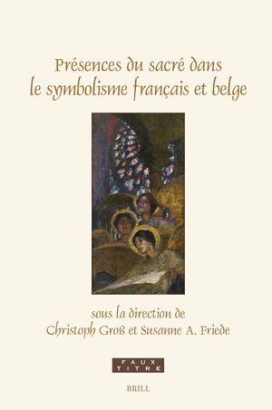 Cover PrÃ©sences du sacrÃ© dans le symbolisme franÃ§ais et belge