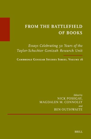 Cover From the Battlefield of Books: Essays Celebrating 50 Years of the Taylor-Schechter Genizah Research Unit