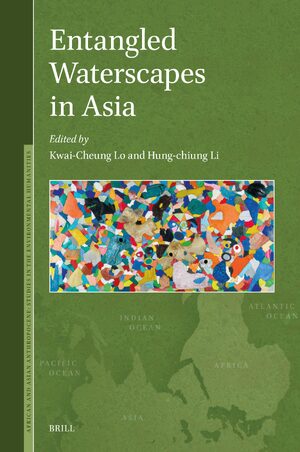 Cover Entangled Waterscapes in Asia