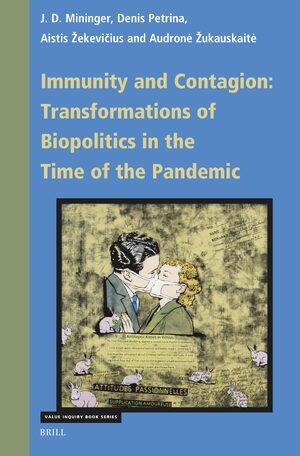 Cover Immunity and Contagion: Transformations of Biopolitics in the Time of the Pandemic