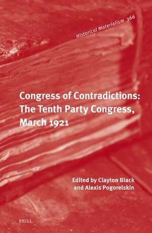 Cover Congress of Contradictions: The Tenth Party Congress, March 1921