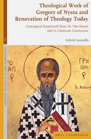 Cover Theological Work of Gregory of Nyssa and Renovation of Theology Today