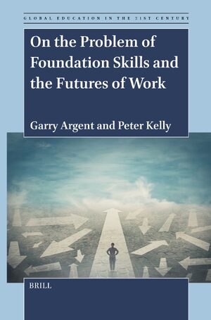 Cover On the Problem of Foundation Skills and the Futures of Work