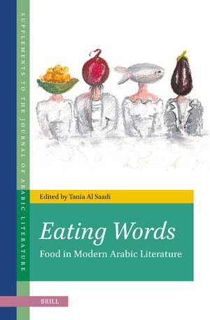 Cover Eating Words, Food in Modern Arabic  Literature