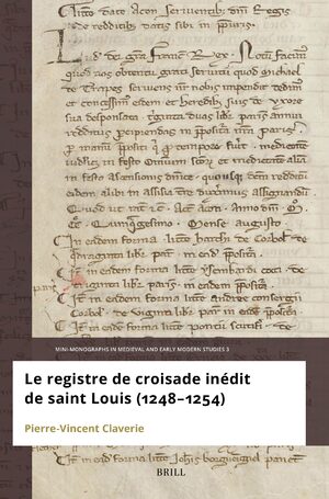 Cover Le registre de croisade inÃ©dit de Saint Louis (1248â1254)