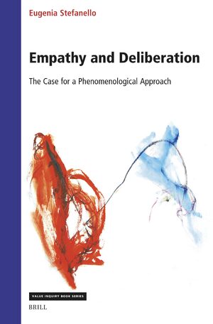 Cover Empathy and Deliberation: The Case for a Phenomenological Approach