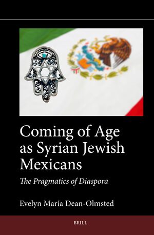Cover Coming of Age as Syrian Jewish Mexicans