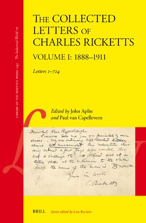 Cover The Collected Letters of Charles Ricketts (Volume I: 1888â1911)