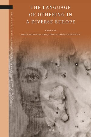 Cover The Language of Othering in a Diverse Europe