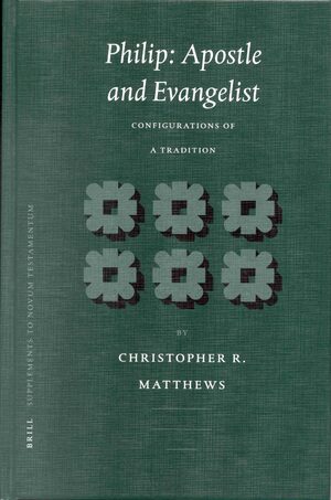 Cover Philip: Apostle and Evangelist
