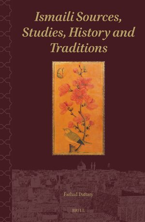 Cover Ismaili Sources, Studies, History and Traditions