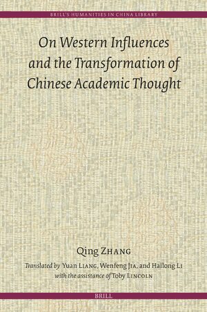 Cover On Western Influences and the Transformation of Chinese Academic Thought