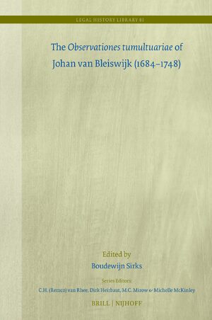 Cover The <i>Observationes tumultuariae</i> of Johan van Bleiswijk (1684â1748)