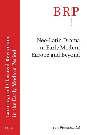 Cover Neo-Latin Drama in Early Modern Europe and Beyond