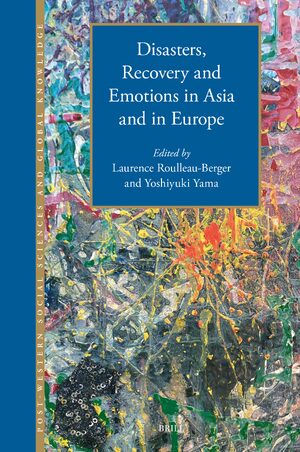 Cover Disasters, Recovery and Emotions in Asia and in Europe