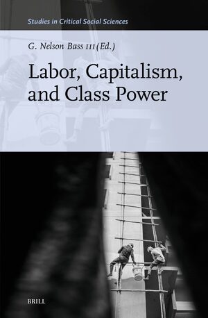 Cover Labor, Capitalism, and Class Power