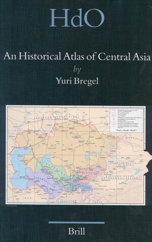 Cover An Historical Atlas of Central Asia