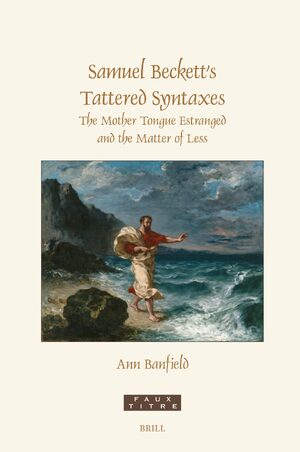 Cover Samuel Beckett's Tattered Syntaxes