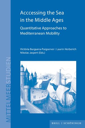Cover Acccessing the Sea in the Middle Ages